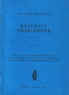 Analiza i ocena odgromników zagranicznych oraz niezbędnego do nich osprzętu na podstawie badań i obserwacji w warunkach eksploatacyjnych. Referaty Problemowe, 1980, zeszyt 32