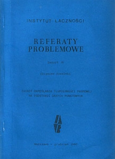 Zasady określania tłumienności pasmowej na podstawie danych punktowych. Referaty Problemowe, 1980, zeszyt 36