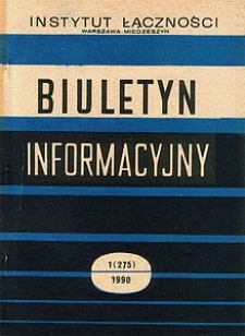 Usługi nietelefoniczne w polskiej sieci telefonicznej i w sieci integracją służb. Biuletyn Informacyjny, 1990, nr 1 (275)