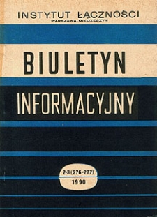 Glosarium Telekomunikacji. Biuletyn Informacyjny, 1990, nr 2-3 (276-277)