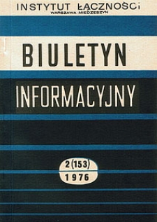 System komutacyjny E 10 - mikroprocesor sterujący. Nowe możliwości. Biuletyn Informacyjny, 1976, nr 2 (153)