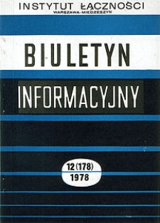 Rozprawy doktorskie i habilitacyjne w telekomunikacji. Wymagania merytoryczne, preferowana tematyka. Biuletyn Informacyjny, 1978, nr 12 (178)