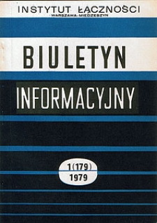 Systemy transmisji i informacji wizyjnej. Biuletyn Informacyjny, 1979, nr 1 (179)