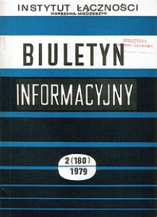 Dyspersja światłowodowa. Biuletyn Informacyjny, 1979, nr 2 (180)