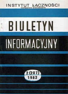 Problemy techniczne centralizacji biur napraw sieci telefonicznych. Biuletyn Informacyjny, 1982, nr 2 (207)