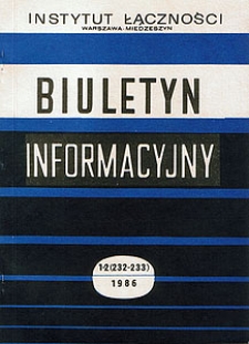 Scalone układy kodeków PCM - metody pomiarów i testowania. Biuletyn Informacyjny, 1986, nr 1-2 (232-233)