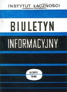 Strategie i metody tworzenia cyfrowej sieci telefonicznej. Biuletyn Informacyjny, 1988, nr 8 (261)