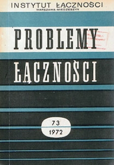 Nowoczesne rozwiązania zasilania urządzeń telekomunikacyjnych. Opracowania tłumaczeń. Problemy Łączności, 1972, nr 73