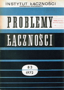 Współczesny stan rozwoju aparatów dalekopisowych. Problemy Łączności, 1972, nr 83