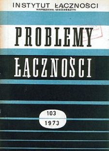 System sygnalizacji nr 6 znormalizowany przez CCITT. Problemy Łączności, 1973, nr 103