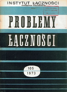 Automatyzacja badań łączy międzycentralowych. Problemy Łączności, 1973, nr 105