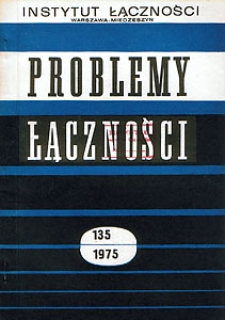 Metody badań kabli współosiowych w zakresie wielkich częstotliwości. Problemy Łączności, 1975, nr 135