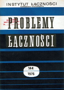 Kierunki rozwoju systemów teletransmisyjnych. Problemy Łączności, 1976, nr 144