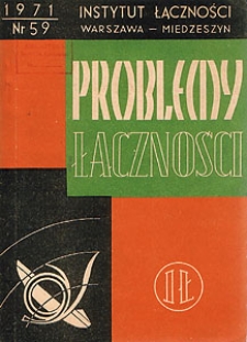 Lionie radiowe PCM. Problemy Łączności, 1971, nr 59