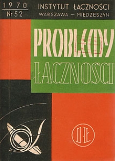 Układy gasikowe w obwodach przekaźników telefonicznych. Problemy Łączności, 1970, nr 52