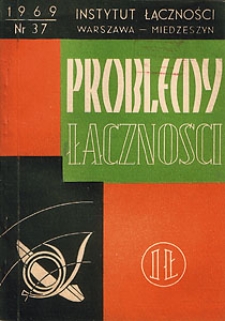 Możliwości wykorzystania central krzyżowych w układach wielocentralowych. Problemy Łączności, 1969, nr 37