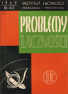 Transmisja danych, stan obecny i perspektywy rozwoju. Problemy Łączności, 1969, nr 42