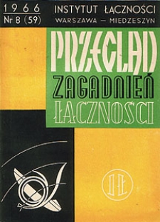 Telekomunikacja w Zachodniej Europie. Przegląd Zagadnień Łączności, 1966, nr 8 (59)