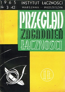 Łączenie telefonicznych kabli miejscowych o izolacji i powłoce z tworzyw termoplastycznych. Przegląd Zagadnień Łączności, 1965, nr 3 (42)