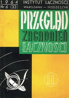 Systemy nośne na kablach współosiowych 1,2/4,4 mm. Przegląd Zagadnień Łączności, 1964, nr 6 (33)