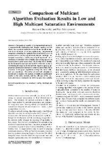 Comparison of Multicast Algorithm Evaluation Results in Low and High Multicast Saturation Environments, Journal of Telecommunications and Information Technology, 2019, nr 3