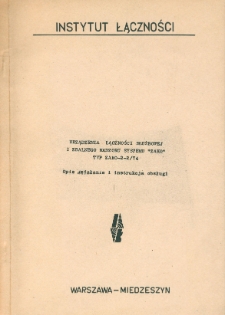 URZĄDZENIA ŁĄCZNOŚCI SŁUŻBOWEJI ZDALNEGO NADZORU SYSTEMU "ŻAKO" TYP ZAKO-2-2/74