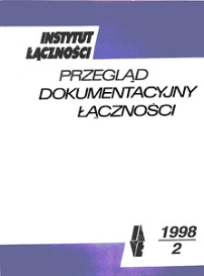Przegląd Dokumentacyjny Łączności, 1998, nr 2