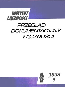 Przegląd Dokumentacyjny Łączności, 1998, nr 6