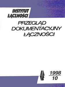 Przegląd Dokumentacyjny Łączności, 1998, nr 10