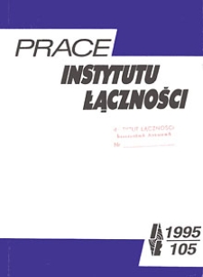 Prace Instytutu Łączności, 1995, nr 105