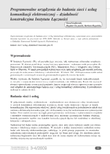 Programowalne urządzenia do badania sieci i usług komunikacji elektronicznej – działalnośćkonstrukcyjna Instytutu Łączności. Telekomunikacja i Techniki Informacyjne, 2009, nr 3-4