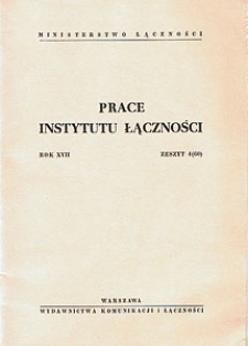 Prace Instytutu Łączności, 1970, nr 60