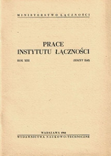 Prace Instytutu Łączności, 1966, nr 42