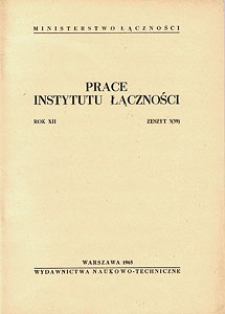 Prace Instytutu Łączności, 1965, nr 39