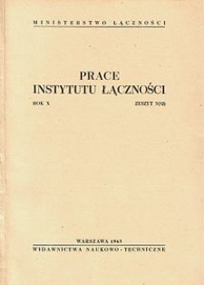 Prace Instytutu Łączności, 1963, nr 32