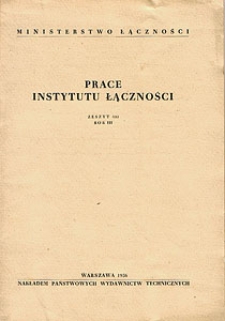 Prace Instytutu Łączności, 1956, nr 6