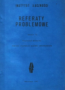 Pomiary dyspersji modowej światłowodów. Referaty Problemowe, 1987, zeszyt 75