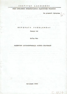 Algorytmy interkomparacji wzorca grupowego. Referaty Problemowe, 1983, zeszyt 62